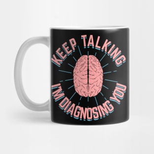 Psychology Psychologist Gift Mug